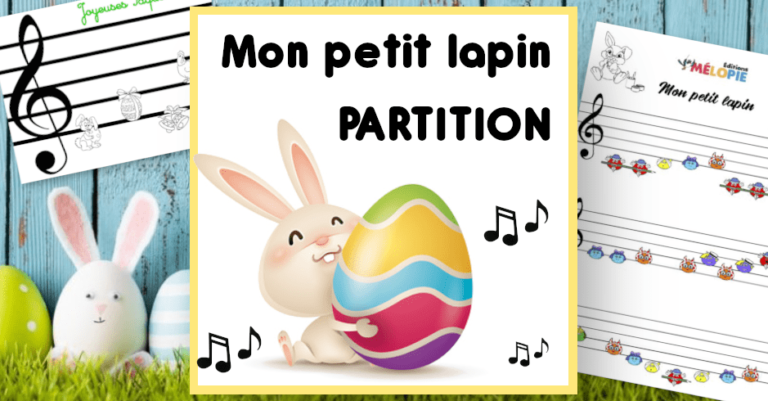 Mon petit lapin a bien du chagrin partition - Éditions Mélopie